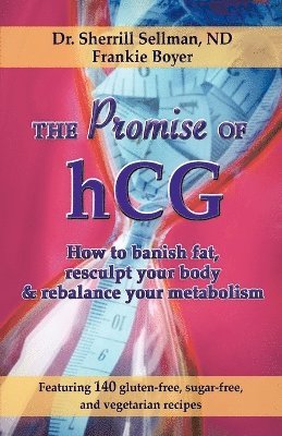 Sherrill Sellman, Frankie Boyer - Promise of hCG, Häftad