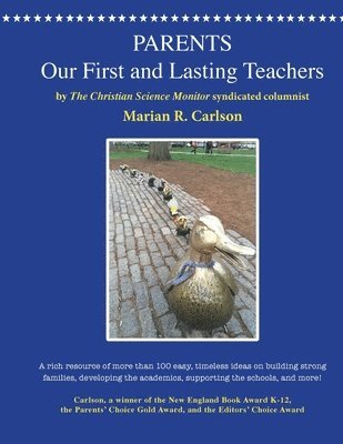 Parents, Our First and Lasting Teachers 1