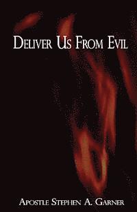 Deliver Us from Evil