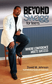 Beyond Swagg for Teens 1