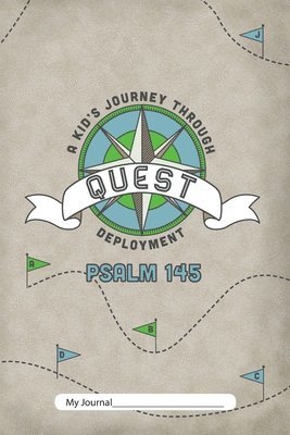 Quest: A Kid's Journey Through Deployment 1