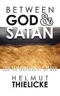 bokomslag Between God and Satan