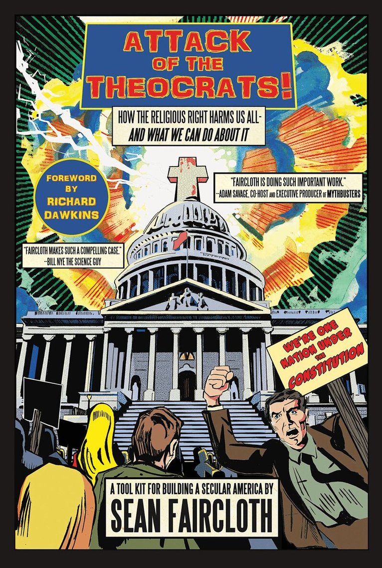 Sean Faircloth - Attack of the Theocrats, Inbunden