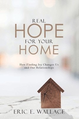 Real Hope For Your Home 1