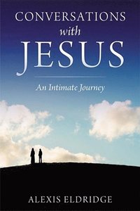 bokomslag Conversations with Jesus