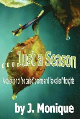 . . . Just a Season 1