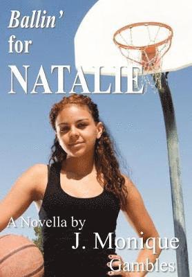 Ballin' for Natalie 1