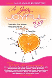 A Juicy, Joyful Life 1