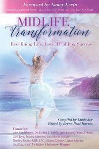 bokomslag Midlife Transformation: Redefining Life, Love, Health & Success