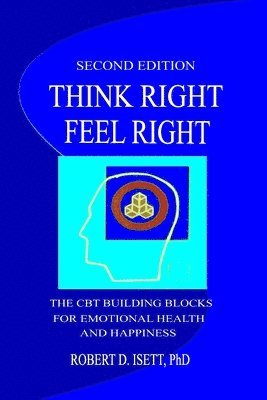 Think Right, Feel Right 1