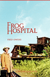 bokomslag Frog Hospital