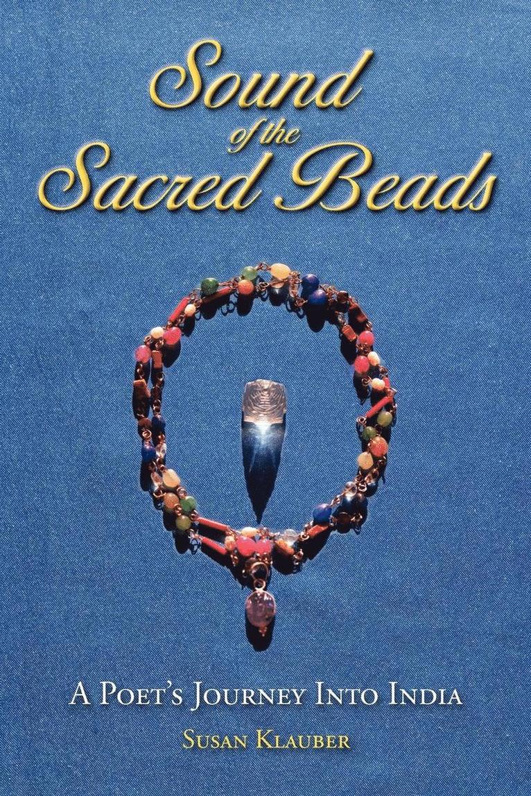 Sound of the Sacred Beads 1
