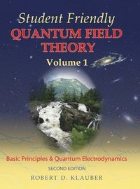 bokomslag Student Friendly Quantum Field Theory