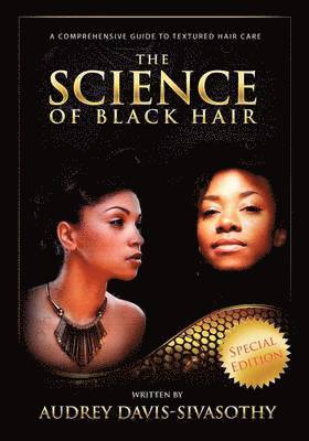 The Science of Black Hair 1