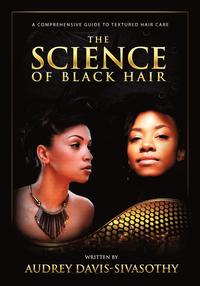 bokomslag The Science of Black Hair