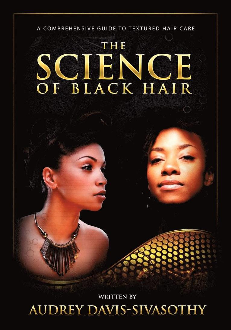 The Science of Black Hair 1