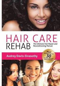 bokomslag Hair Care Rehab