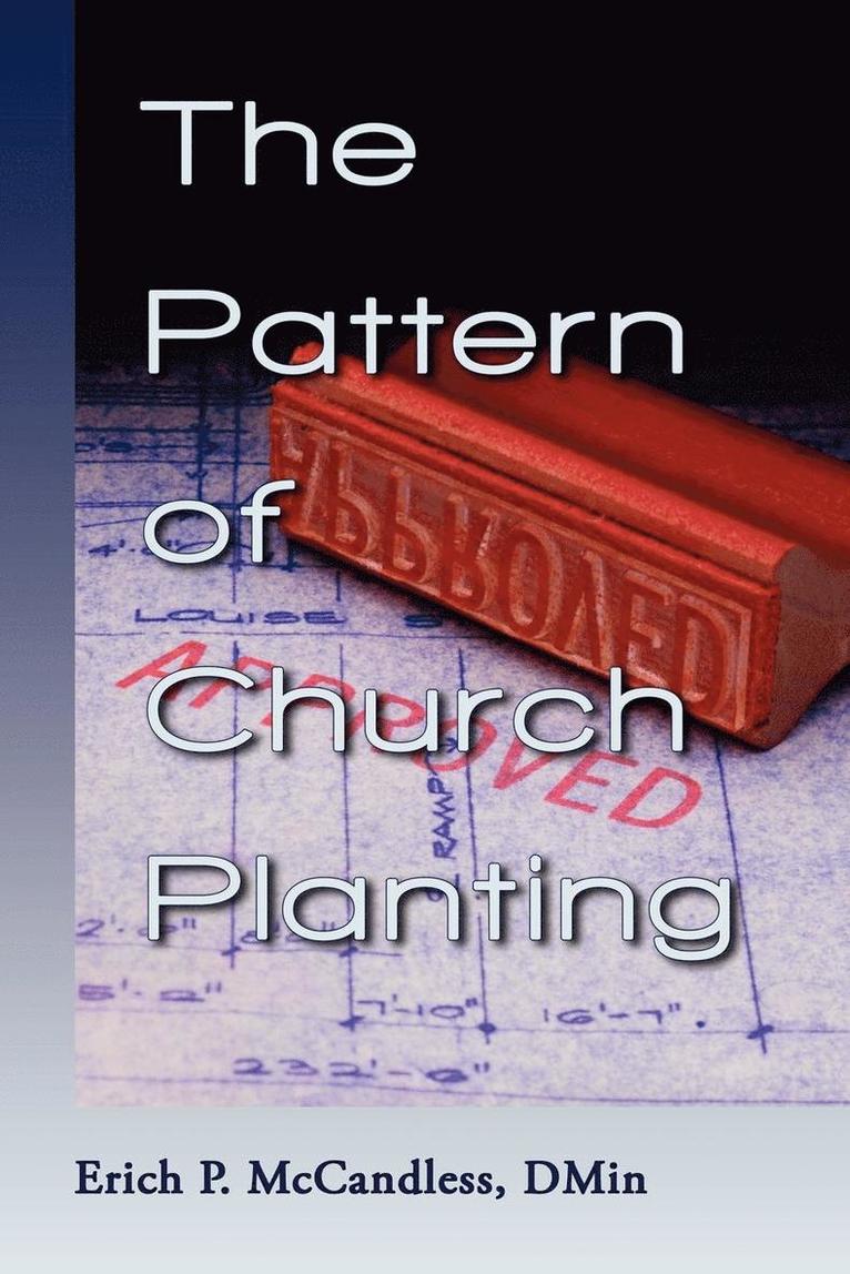 The Pattern of Church Planting 1