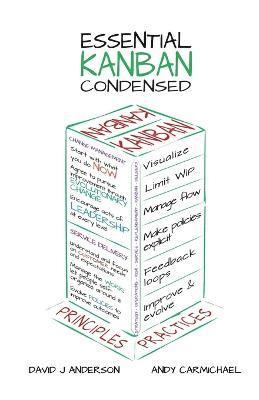 David Anderson - Essential Kanban Condensed, Häftad