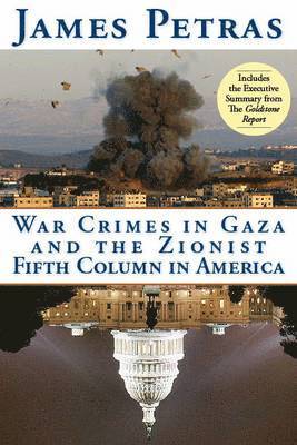 War Crimes in Gaza and the Zionist Fifth Column 1