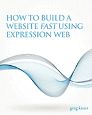 How To Build A Website Fast Using Expression Web 1