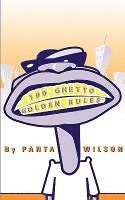 bokomslag 100 Ghetto Golden Rules