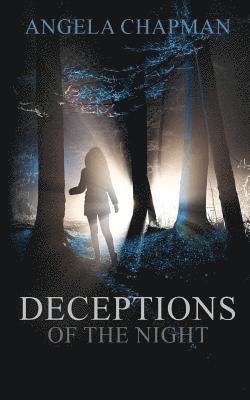 Angela Chapman, Brittney Bayne - Deceptions of the Night, Häftad