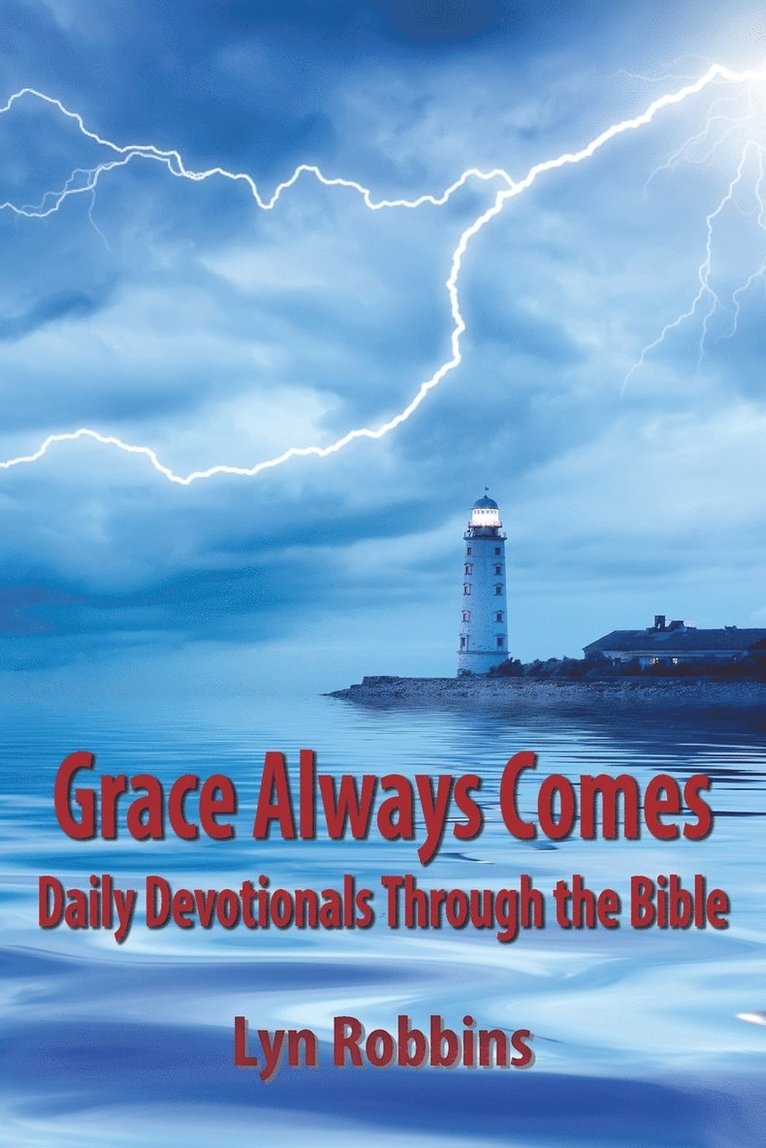 Grace Always Comes 1