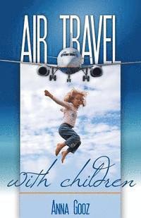 Air Travel with Children 1