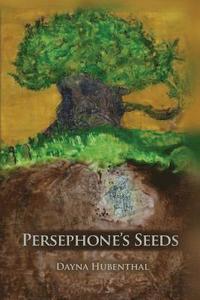 bokomslag Persephone's Seeds