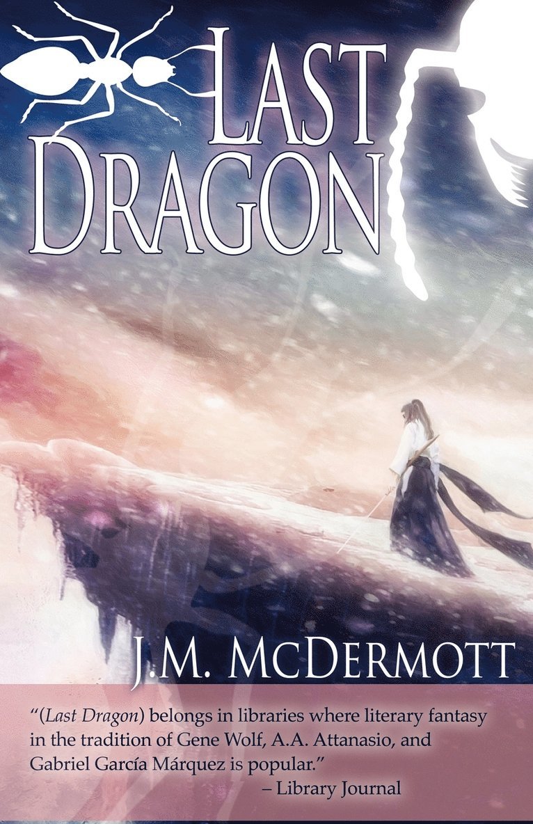 J. M. McDermott - Last Dragon, Häftad