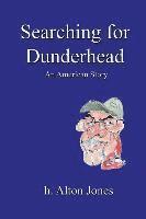 bokomslag Searching for Dunderhead