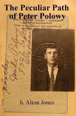 Peculiar Path of Peter Polowy