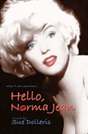 bokomslag Hello, Norma Jean: A Flight of Fantasy with Marilyn Monroe