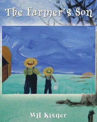 The Farmer's Son 1