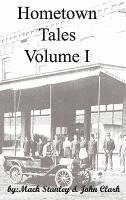 bokomslag Hometown Tales, Volume I