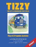 bokomslag Tizzy, the Little School Bus That Cried