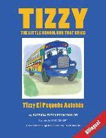 Tizzy, the Little School Bus That Cried 1