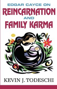 bokomslag Edgar Cayce on Reincarnation and Family Karma