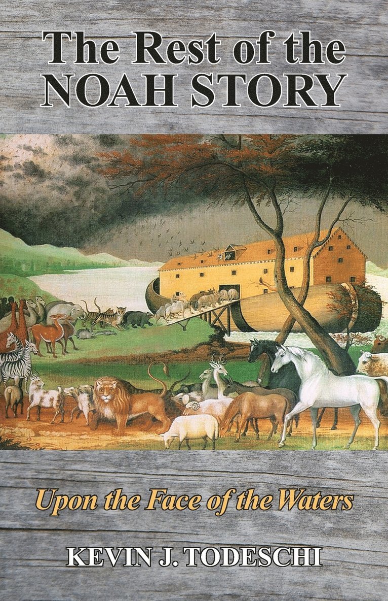 Rest of the Noah Story