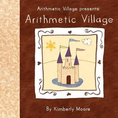 Arithmetic Village Presents Arithmetic Village