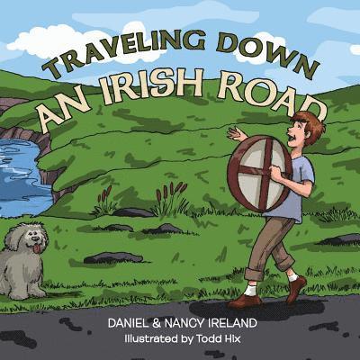 Nancy Ireland - Traveling Down an Irish Road, Häftad