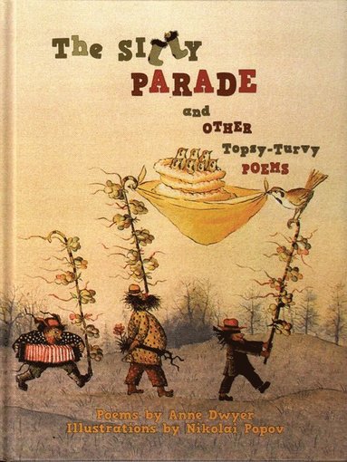 bokomslag Silly Parade and Other Topsy-Turvy Poems