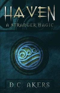 bokomslag Haven: A Stranger Magic