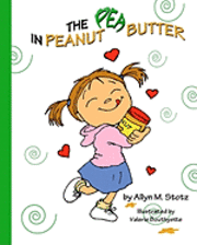 bokomslag The Pea in Peanut Butter