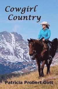 Patricia Probert Gott - Cowgirl Country, Häftad