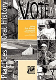 Using Oral History in Community History Projects 1
