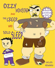 bokomslag Ozzy Monstar And The Creep Who Sold Sleep