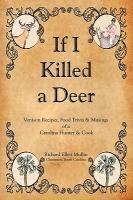 bokomslag If I Killed a Deer