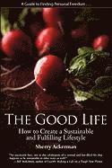The Good Life 1